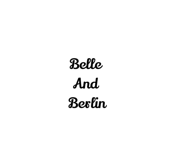 Belle and Berlin